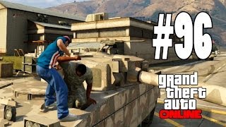 GTA V ONLINE Online |"FUERA DE MI TANQUE!!" #96 - GTA 5 ONLINE Gameplay