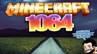 MINECRAFT [HD+] #1064 - Weg mit dem Weg ★ Let's Play Minecraft