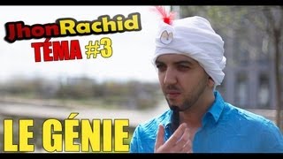 LE GÉNIE - Jhon Rachid Téma #3