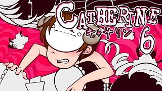 Cry Plays: Catherine [P6]