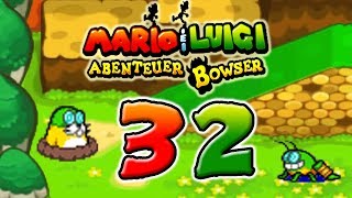 Let's Play Mario & Luigi Abenteuer Bowser Part 32: Secretsuche mit Mario & Luigi