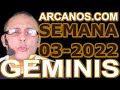 Video Horscopo Semanal GMINIS  del 9 al 15 Enero 2022 (Semana 2022-03) (Lectura del Tarot)