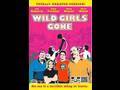 Wild Girls Gone - Youtube