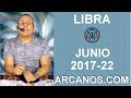 Video Horscopo Semanal LIBRA  del 28 Mayo al 3 Junio 2017 (Semana 2017-22) (Lectura del Tarot)