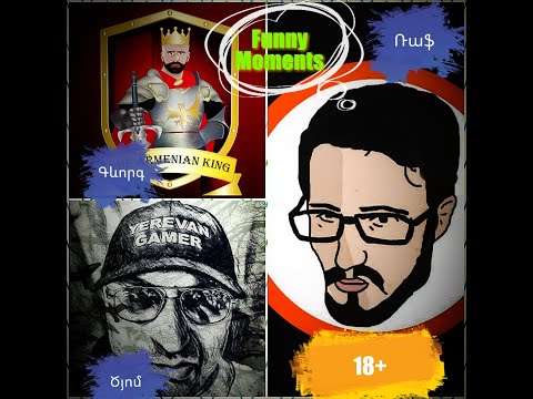 The Armenian King / Yerevan Gamer / Raff Game Space - Funny Moments 2019