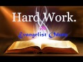 hard work by evangelist oduro