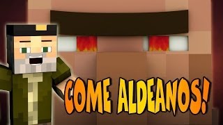 COME ALDEANOS!! MINECRAFT "EAT VILLAGERS" MOD  MINECRAFT