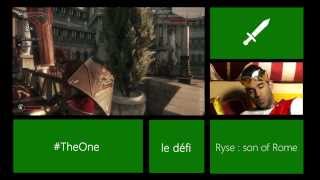 The One : Le défi 24h - Ryse et FIFA 14 !