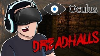 Oculus Rift: DreadHalls I Horror I "Me persigue la huesuda"