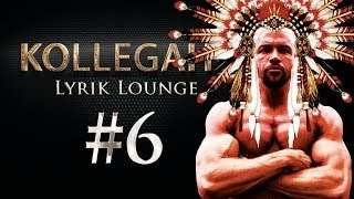 KOLLEGAHs LYRIK LOUNGE #6 - Der Indianer