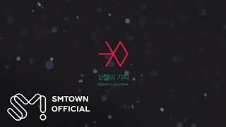 EXO_12월의 기적 (Miracles in December)_Music Video Teaser (Korean ver.)