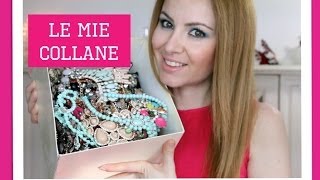 Le Mie Collane Estive - Jadorelemakeup