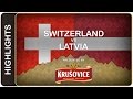 Швейцария - Латвия