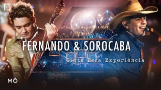 Fernando & Sorocaba - Mô (DVD Sinta Essa Experiência)