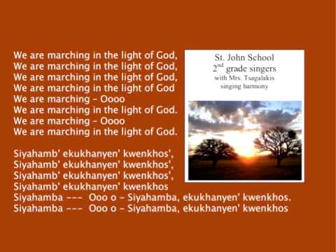 We are Marching in the Light of God - Siyahamba - YouTube