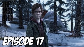 The Last of Us - L'aventure Horrifique | Ou es-tu Joel ? | Episode 17