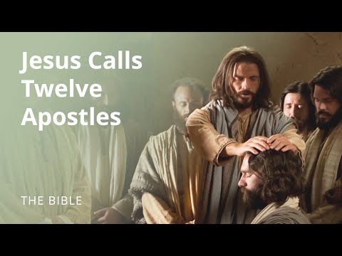 Jesus Calls Twelve Apostles to Preach and Bless Others - YouTube