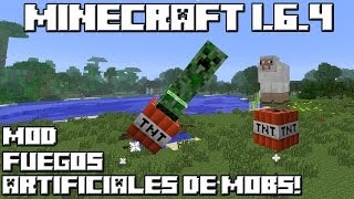 Minecraft 1.6.4 MOD FUEGOS ARTIFICIALES DE MOBS!