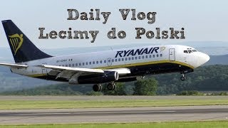 Daily Vlog - Lecimy do Polski