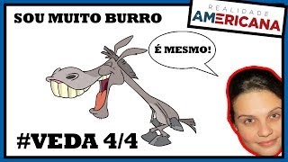 Sou muito burro! (mas feliz =P) #VEDA 04/04