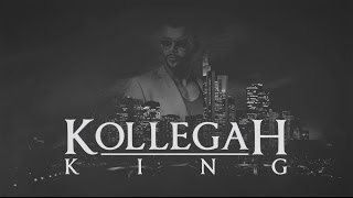 KOLLEGAH - KING (Snippet) (VÖ: 09.05.)