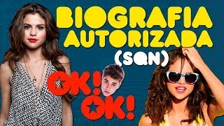 Selena Gomez: Biografia Autorizada (SQN)