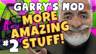 Garrys Mod - More Amazing Stuff Part 2 - Pinky and George