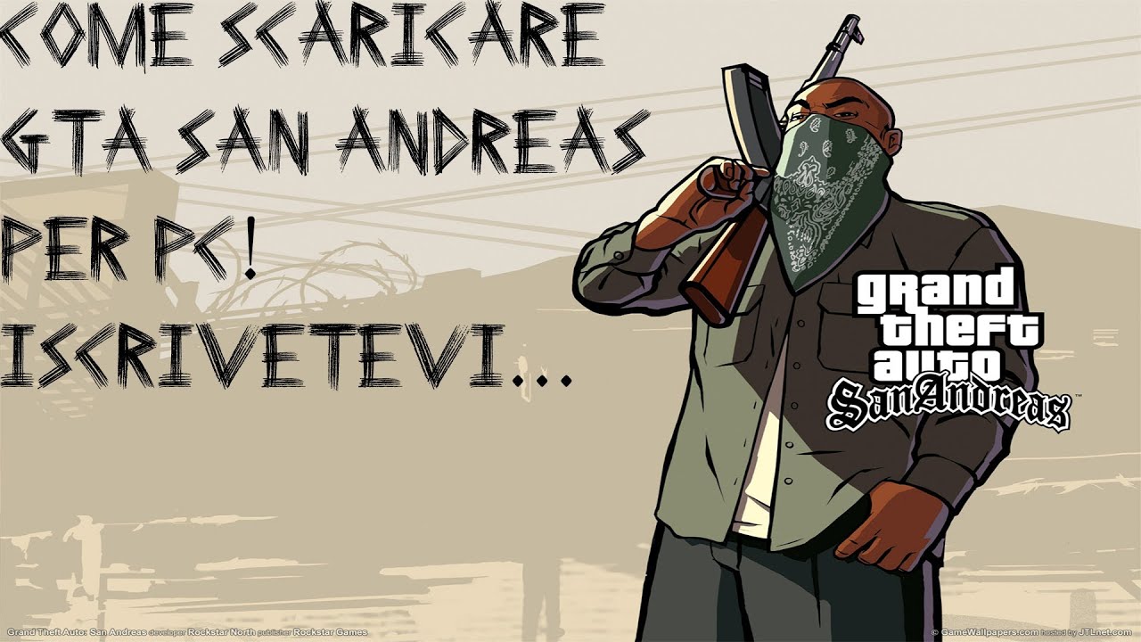 TUTORIAL] Come scaricare GTA San Andreas ITA per pc - YouTube