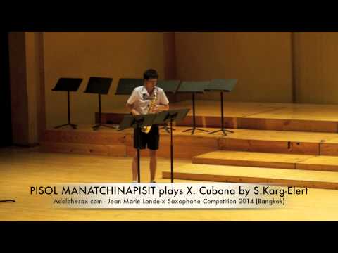 PISOL MANATCHINAPISIT plays X Cubana by S Karg Elert