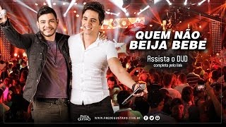 Quem Não Beija Bebe - Fred e Gustavo