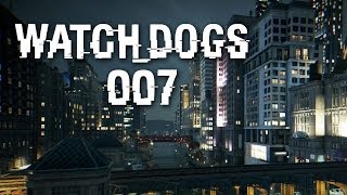 WATCH DOGS #007 - Ein digitaler Trip [HD+] | Let's Play Watch Dogs