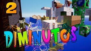 POLLOS PELIGROSOS!! #DIMINUTOS | Episodio 2 | Minecraft Supervivencia