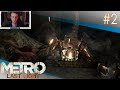 #2 Metro Last Light (déconseillé aux arachnophobes)