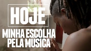 HOJE | Emerson Coelho | Minha Escolha pela Música