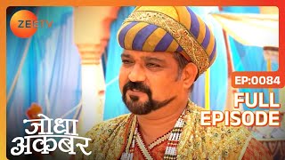 Jodha Akbar - Episode 84 - October 11, 2013