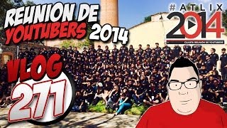 Vlog 271 | #ATLIX2014 "Cuarto 21, Cuarto de la muerte" MYMTUMTUM MYMTUMTUM!!