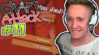 ICH WERDE AUSGELACHT :( | Minecraft CRAFT ATTACK #11 | Dner