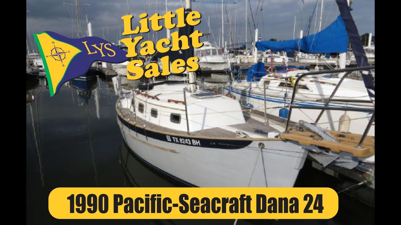 SOLD!!! Pacific Seacraft Dana 24 Sailboat for sale at Little Yacht 