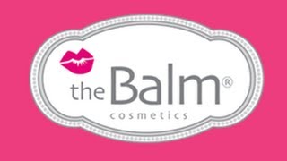 Makeup Secret **All about The Balm** 到底美國 The Balm 化妝品有什麼好用的??