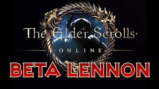 Bêta Lennon : The Elder Scrolls Online ESO