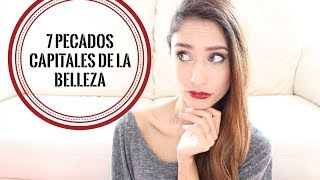 Sunday Funday! 7 Pecados Capitales de la Belleza TAG