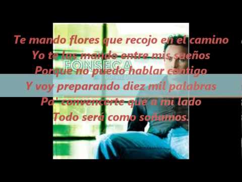 DE CANCIONES DE FONSECA TE MANDO FLORES de canciones de fonseca te mando flores:
