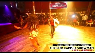 CHRISLER KARIS "FESSINA çA T'ENJAILLE" / ANGES D'AFRIK / MOLARE AU CABARET SAUVAGE