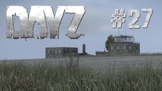 DAYZ #27 - Die lange Wanderung [HD+] | Let's Play DayZ