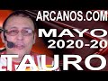 Video Horóscopo Semanal TAURO  del 10 al 16 Mayo 2020 (Semana 2020-20) (Lectura del Tarot)