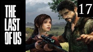 Two Best Friends Play The Last of Us (Part 17)