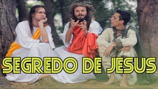 O SEGREDO DE JESUS