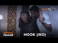 Iko (Hook)  Yoruba Movie 2024 | Official Trailer | Showing Next On ApataTV+