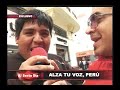 Los peruanos hacen oír su voz pasando la prueba del helio