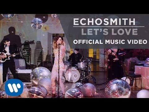 ECHOSMITH Let's Love